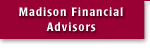 Madison Financial Advisors